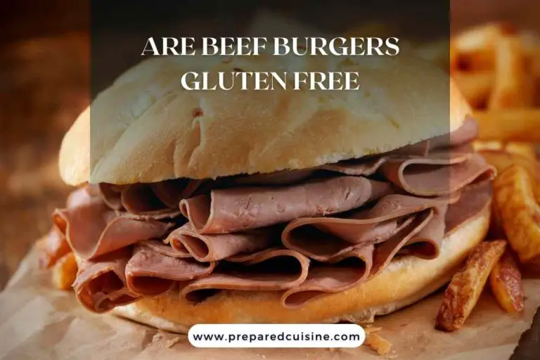 Are Beef Burgers Gluten Free