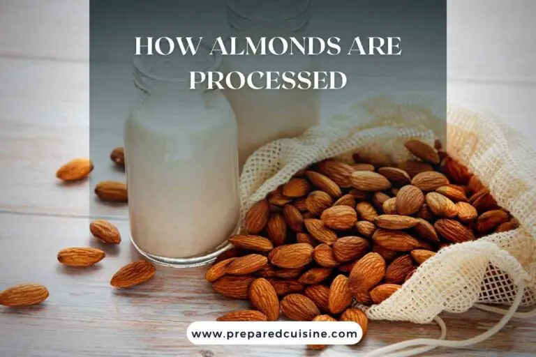 How Almonds Are Processed