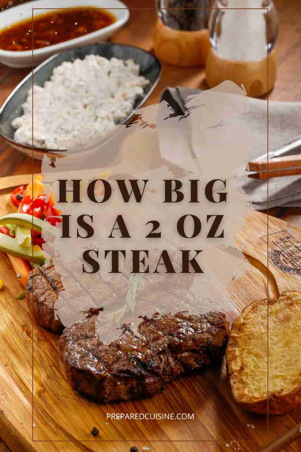 What Does 2 Oz of Steak Look Like